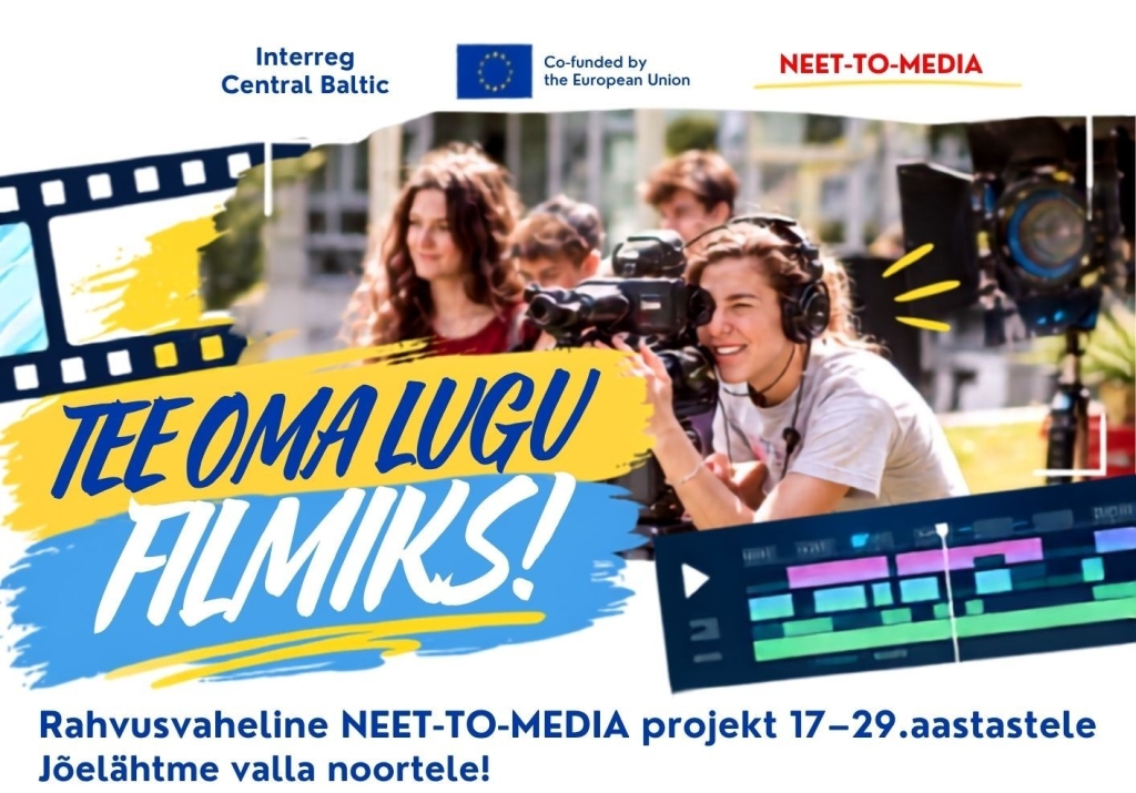 Rahvusvaheline projekt NEET-to-Media (Jõelähtme, Valmiera)