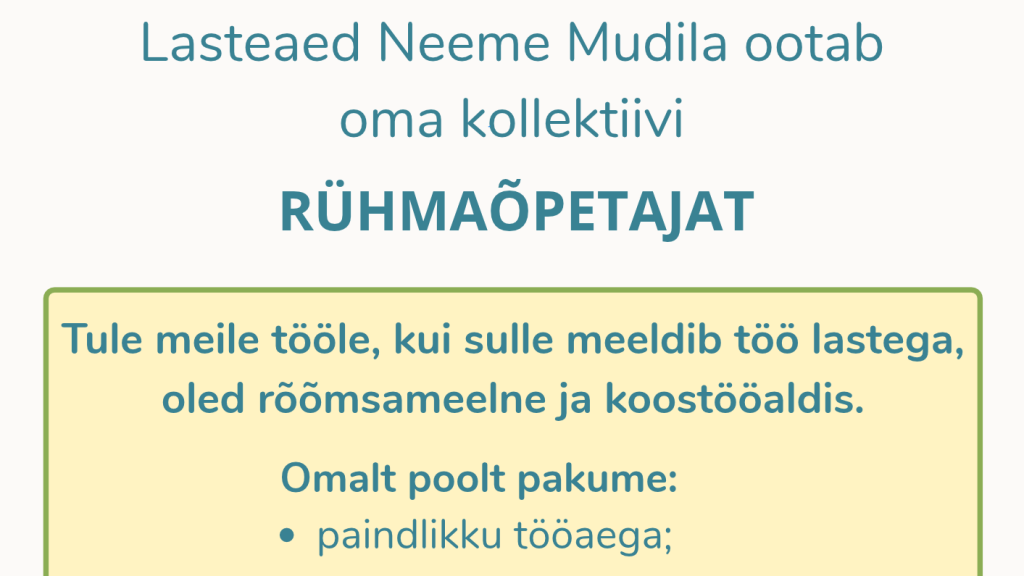 Lasteaed Neeme Mudila tööpakkumine
